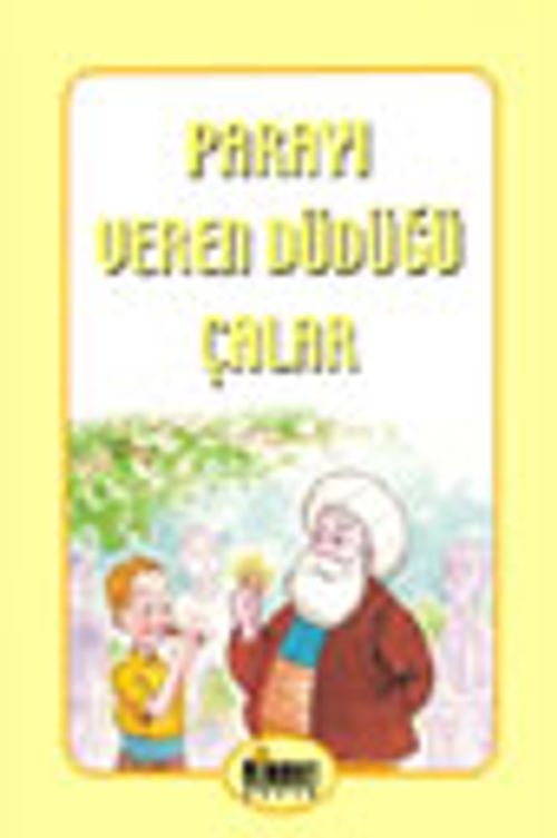 Parayı Veren Düdüğü Çalar