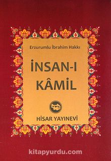 İnsan-ı Kamil - Erzurumlu İbrahim Hakkı