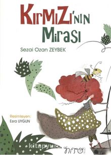 Kırmızı’nın Mirası - Sezai Ozan Zeybek
