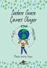 Sadece Grace Çevreci Oluyor 4. Kitap