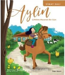 Aylin / Çiftlikte Maceralı Bir Gün - Simay Salı