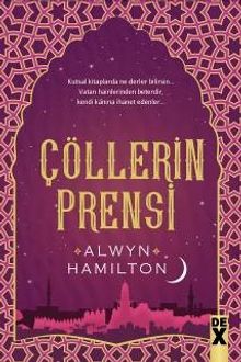 Çöllerin Asisi 2 / Çöllerin Prensi