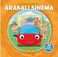 Kukuli / Arabalı Sinema Çıkartmalı Öykü Kitabı
