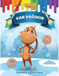 Kukuli / Kar Yağıyor Çıkartmalı Boyama Kitabı