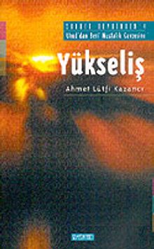 Yükseliş:  Saadet Devrinden: 4/  Uhud'dan Beni Mustalık Gavzesine