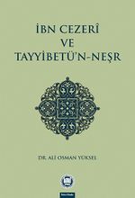 İbn Cezeri ve Tayyibetü'n-Neşr