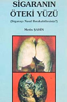 Sigaranın Öteki Yüzü
