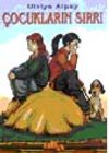 &Ccedil;ocukların Sırrı
