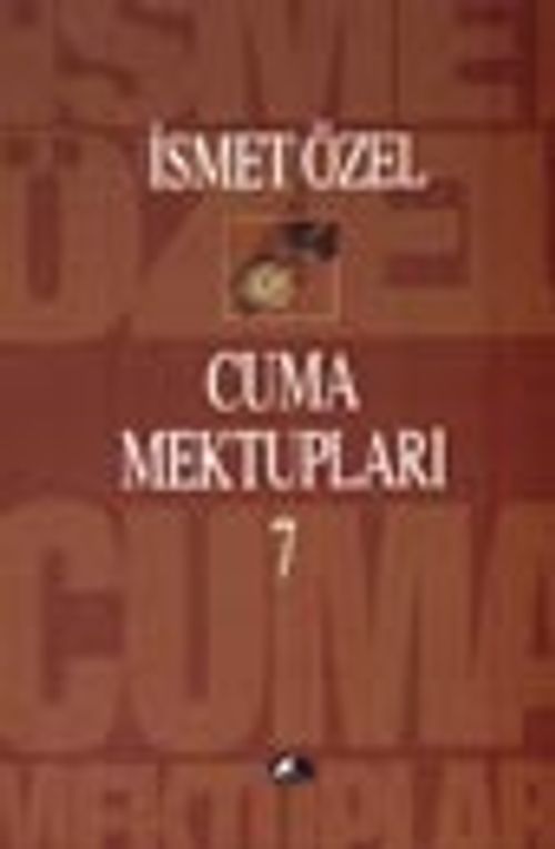 Cuma Mektupları 7