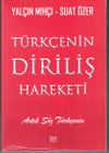 T&uuml;rk&ccedil;enin Diriliş Hareketi