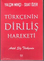 Türkçenin Diriliş Hareketi