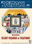 Yüzakı Aylık Edebiyat, Kültür, Sanat, Tarih ve Toplum Dergisi / Sayı:154 Aralık 2017