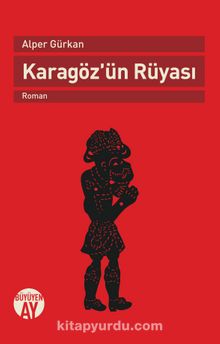 Karagöz'ün Rüyası - Alper Gürkan