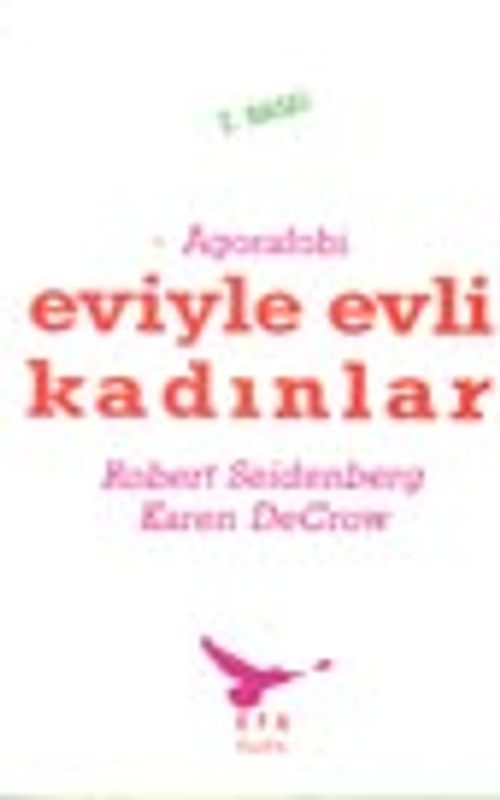 Eviyle Evli Kadınlar