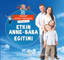 Etkin Anne Baba Eğitimi - Mehmet Murat Döğüşgen