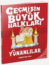 Ge&ccedil;mişin B&uuml;y&uuml;k Halkları Yunanlılar