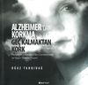 Alzheimer&rsquo;dan Korkma Ge&ccedil; Kalmaktan Kork
