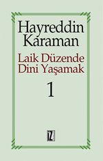 Laik Düzende Dini Yaşamak 1
