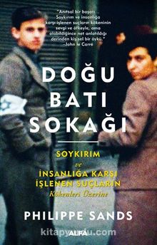 Doğu Batı Sokağı - Philippe Sands
