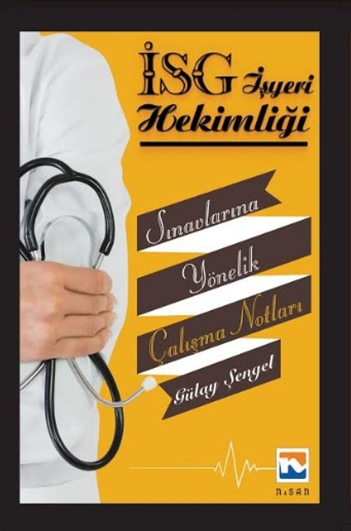 İşyeri Hekimliği Sınavlarına Yönelik Çalışma Notları