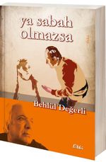 Ya Sabah Olmazsa