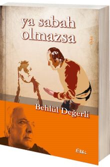 Ya Sabah Olmazsa