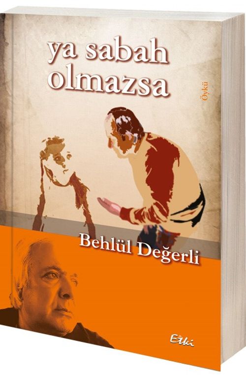 Ya Sabah Olmazsa