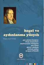 Hegel ve Aydınlanma Yüzyılı