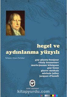 Hegel ve Aydınlanma Yüzyılı - Kolektif