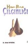 Harry Potter &Ccedil;ılgınlığı