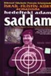 Hedefteki Adam Saddam Kişisel G&uuml;&ccedil;lerin Petrole Erişiminde İsrail-Filistin K&uuml;rt A&ccedil;mazında