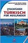 Alm. / Yabancılar İ&ccedil;in Pratik T&uuml;rk&ccedil;e Konuşma Kılavuzu