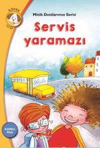 Servis Yaramazı Konu:Alay / Minik Dostlarımız Serisi