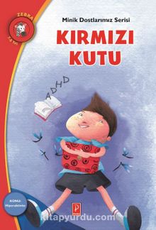 Kırmızı Kutu Konu: Hiperaktivite / Minik Dostlarımız Serisi - Glykeria Grekou