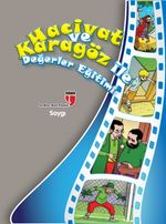Saygı / Hacivat ve Karagöz ile Değerler Eğitimi