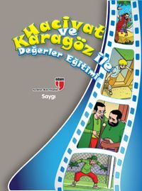 Saygı / Hacivat ve Karagöz ile Değerler Eğitimi