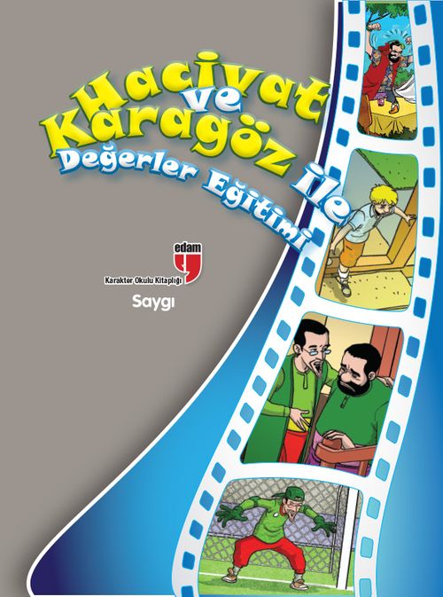 Saygı / Hacivat ve Karagöz ile Değerler Eğitimi