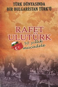 Türk Dünyasında Bir Bulgaristan Türk’ü