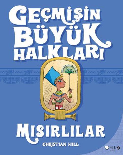 Geçmişin Büyük Halkları Mısırlılar
