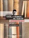 Usül-i Tenkit ve Tertip & Şemseddin Sami