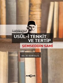 Usül-i Tenkit ve Tertip & Şemseddin Sami
