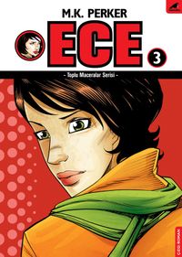 Ece 3 / Toplu Maceralar Serisi