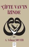 Çifte Vav'ın İzinde