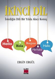 İkinci Dil & İstediğin Dili Bir Yılda Akıcı Konuş           