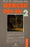 Ger&ccedil;ek Din Bu 2