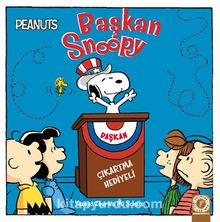 Başkan Snoopy - Charles M. Schulz