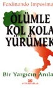 Ölümle Kol Kola Yürümek