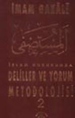 İslam Hukukunda Deliller ve Yorum Metodolojisi 2 Cilt Takım (3.Hamur) 7-A-9