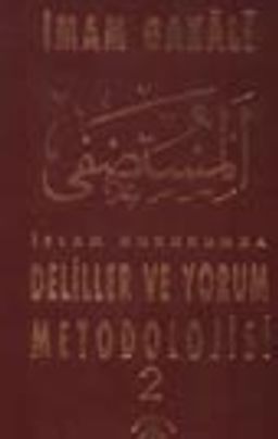 İslam Hukukunda Deliller ve Yorum Metodolojisi 2 Cilt Takım (3.Hamur) 7-A-9