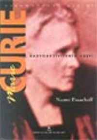 Marie Curie / Radyoaktivitenin Keşfi